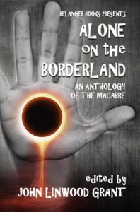 Alone on the Borderland